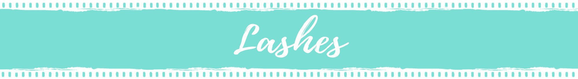 Lashes